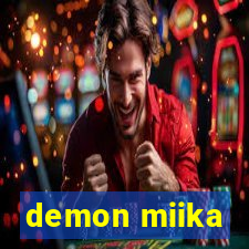 demon miika